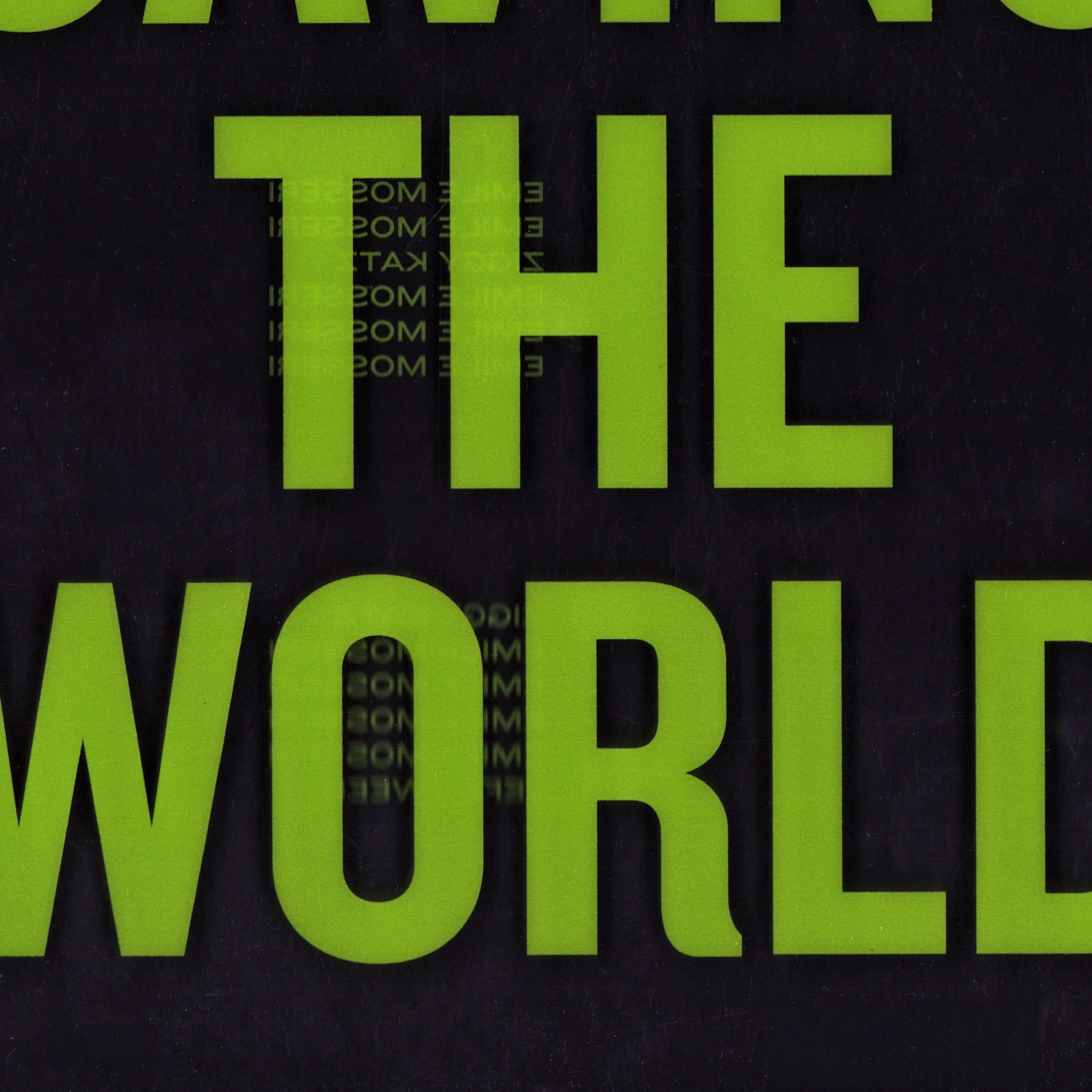 Jacket detail: extreme close-up on "The World"; lime green condensed bold letterforms, dark bg