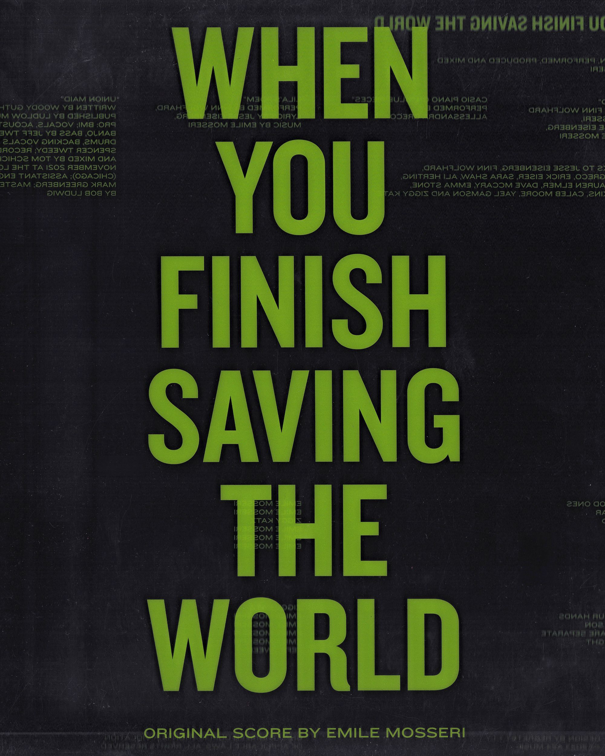 WYFSTW OST LP transparent jacket: Title in bold bright green type with tracklist reversed behind; black bg