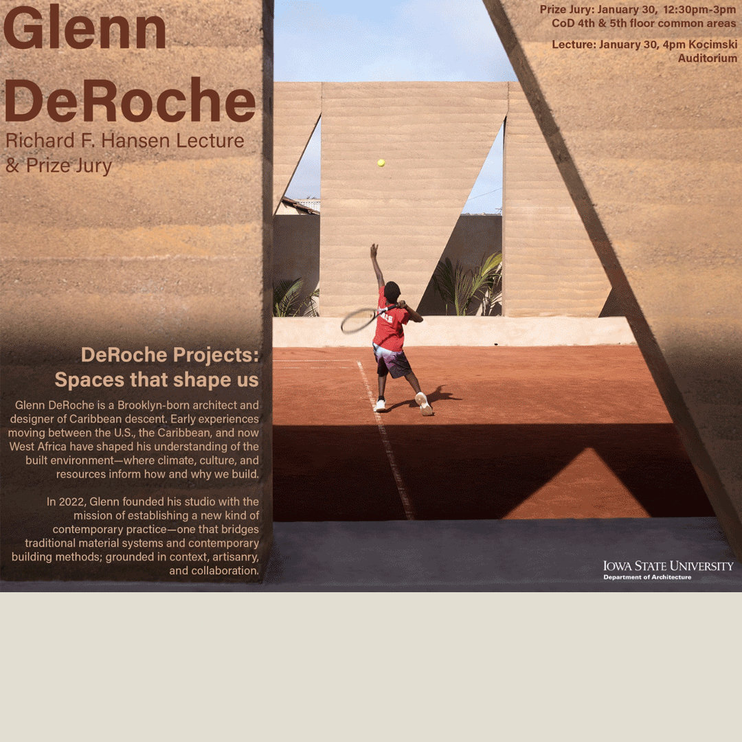 Richard F. Hansen Prize, ISU, DeRoche Projects