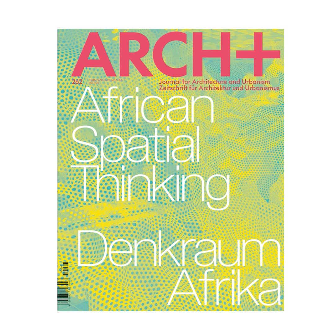 DeRoche Projects, Arch+, Backyard Community Club, Africa, Architecture