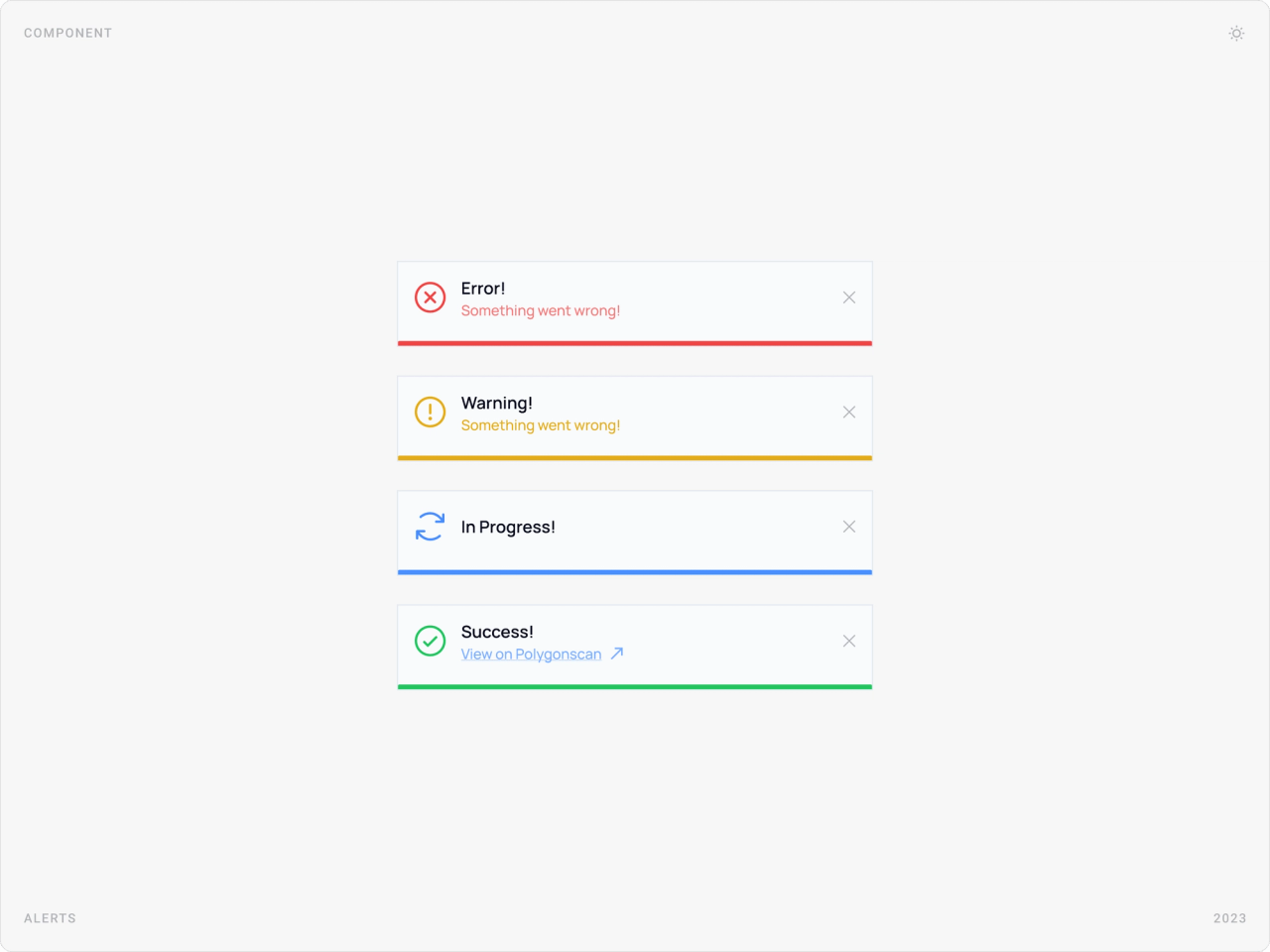 Alert components for error, warning, in progress and success states