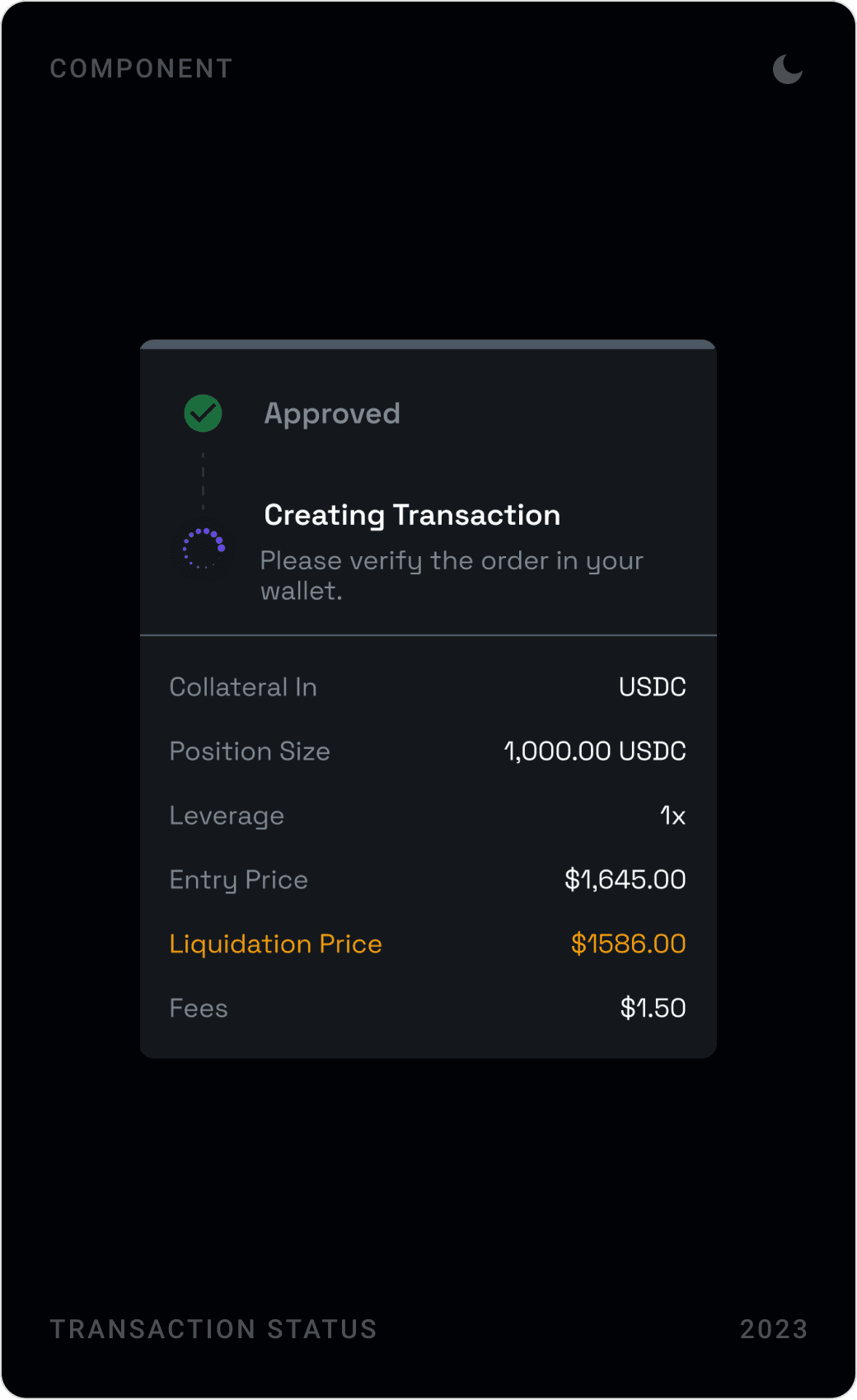 Transaction status components: approve step rejected, approved with creating transaction and order summary, and approved
