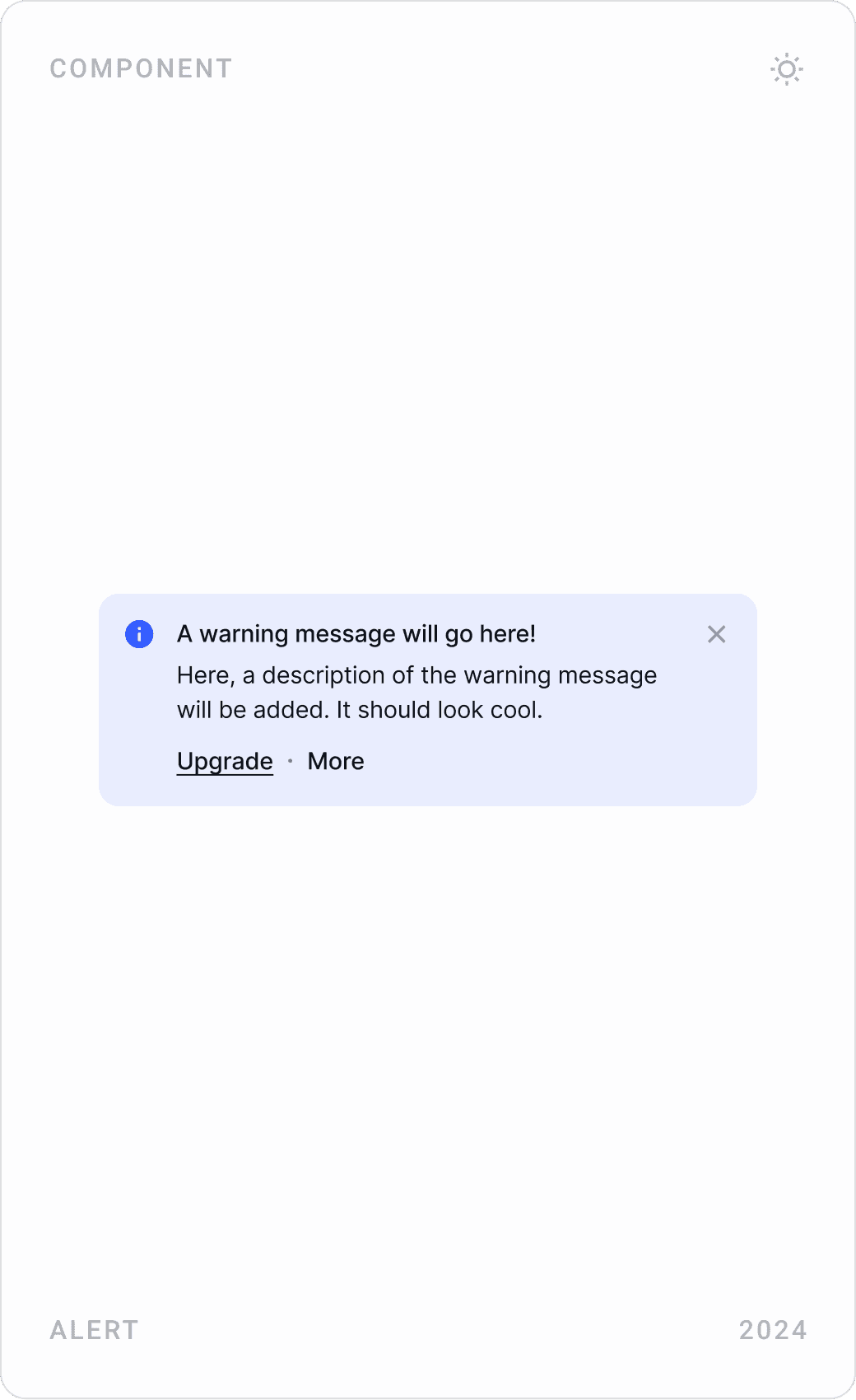 Alert components in info, neutral and success styles, each with a message and upgrade link