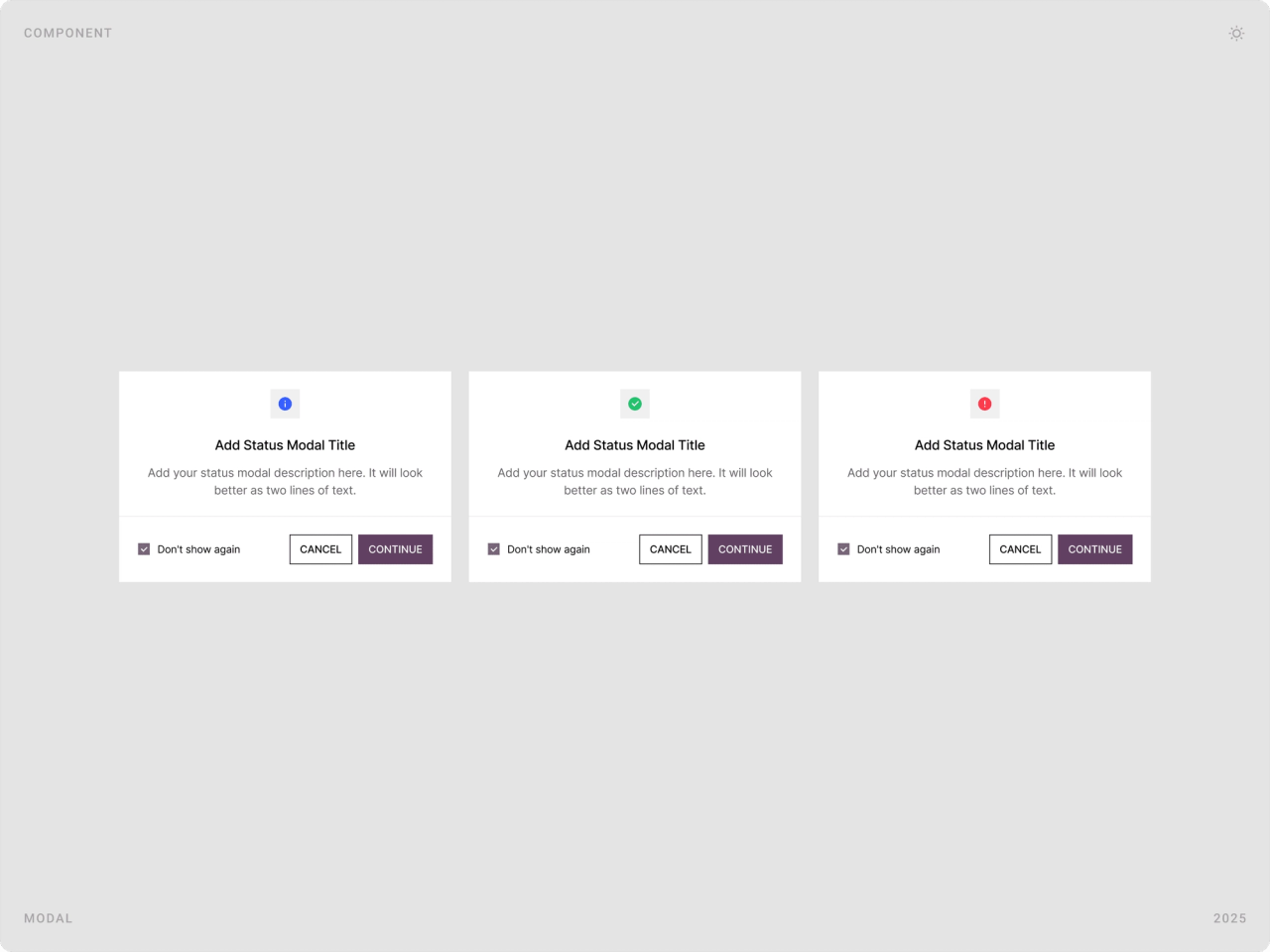 Three status modal components in blue, green and red, each with title, description, “Don’t show again” and two buttons