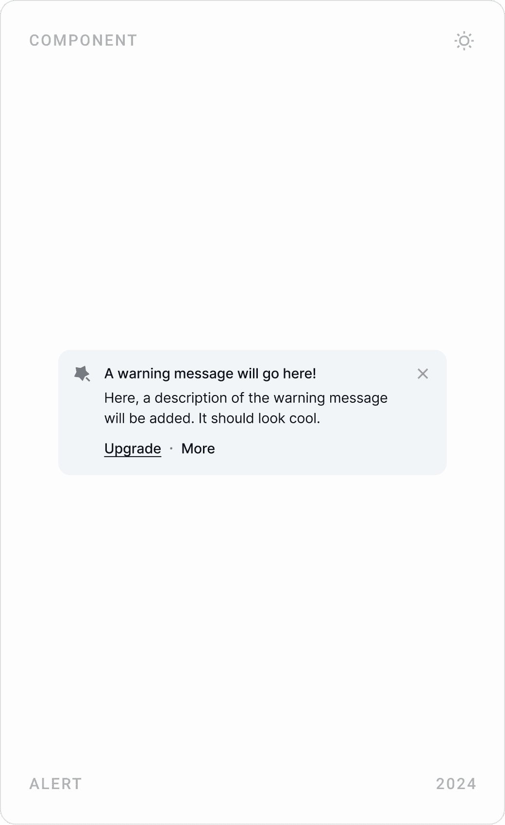 Alert components in info, neutral and success styles, each with a message and upgrade link