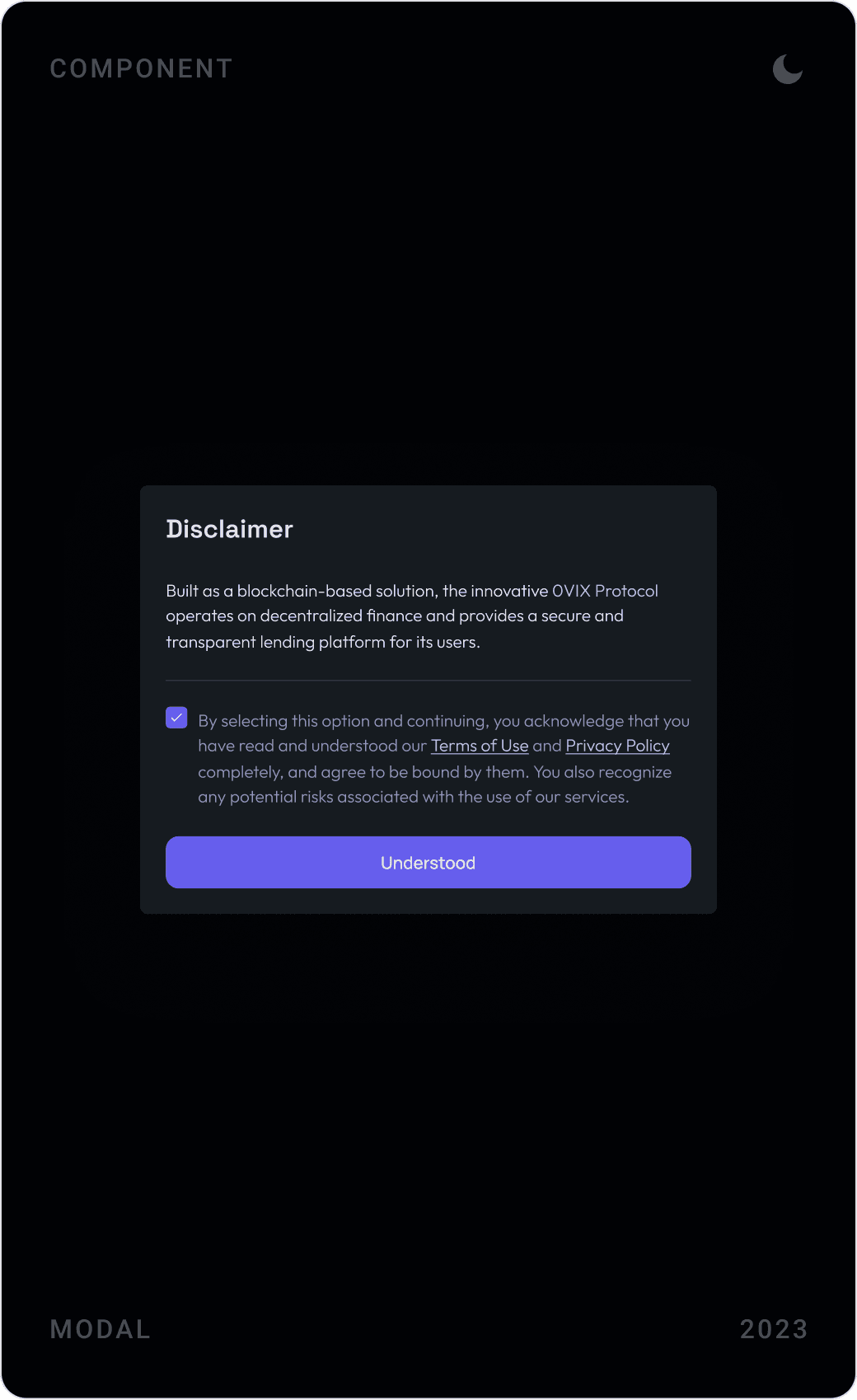 Disclaimer modals: acknowledgement checkbox, scrollable terms of use, and a short version with Leave and OK buttons