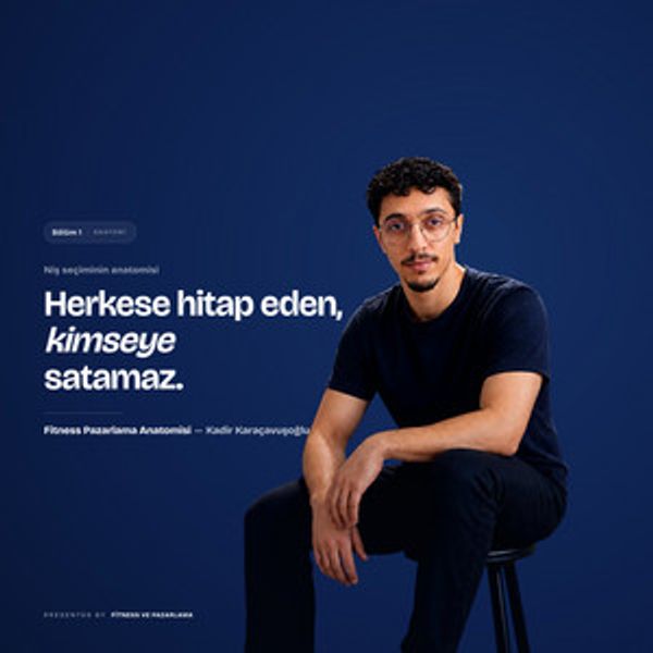 Niş Seçiminin Anatomisi — Fitness Pazarlama Anatomisi podcast