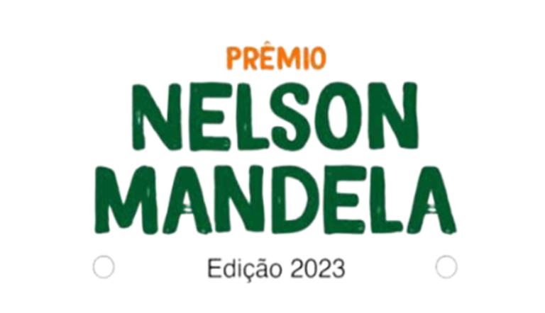 Prêmio Nelson Mandela Edição 2023. Prêmio Nelson Mandela Edição 2023.