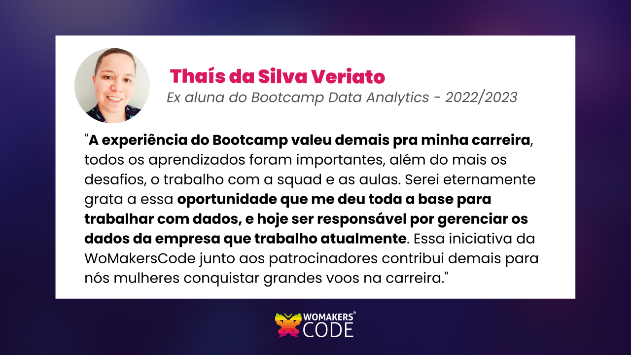 A imagem retrata a experiência de Thais da Silva Variato.