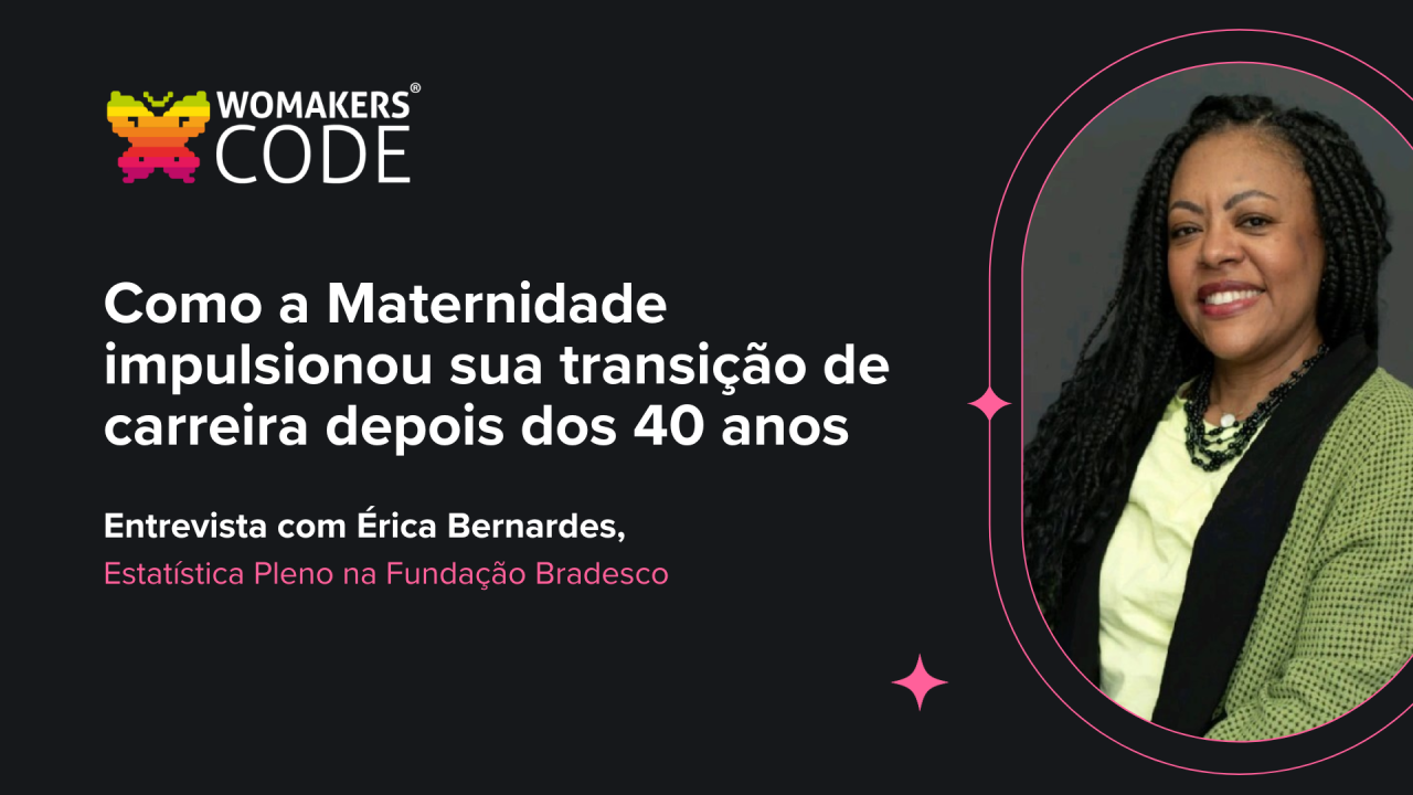 Como a Maternidade impulsionou sua transição de carreira depois dos 40 anos Como a Maternidade impulsionou sua transição de carreira depois dos 40 anos