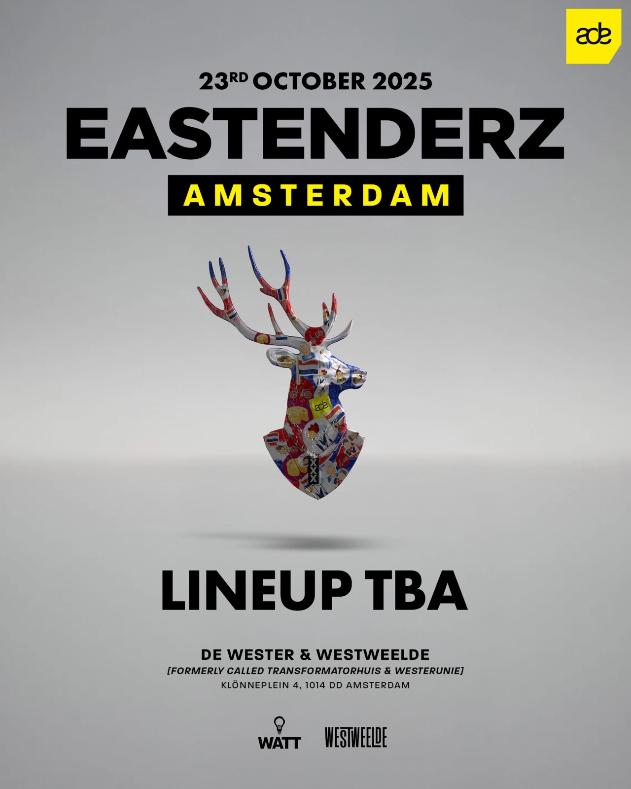 Eastenderz ADE WestWeelde