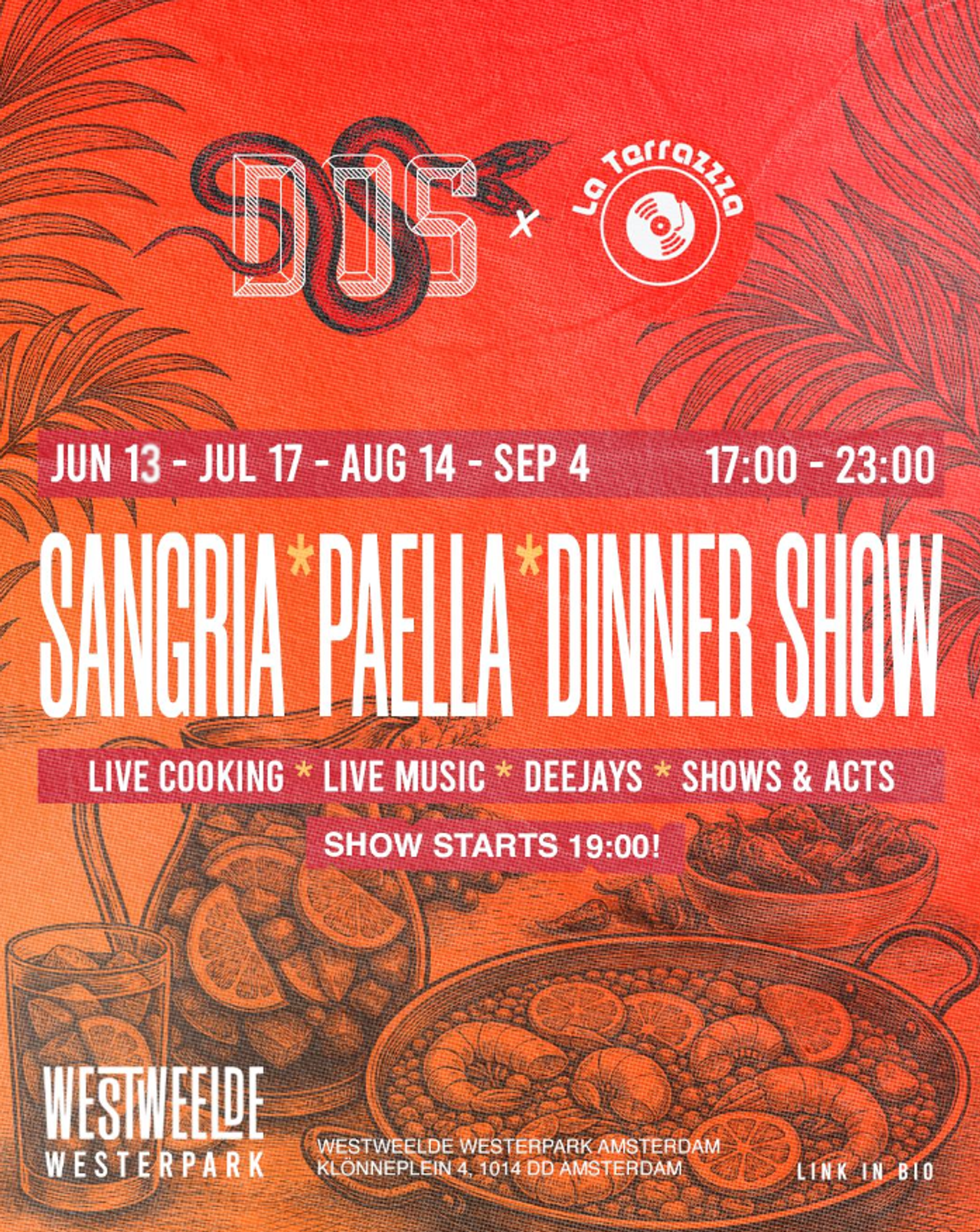 Sangria X Palle dinner shows dos x la terrazzza westweelde