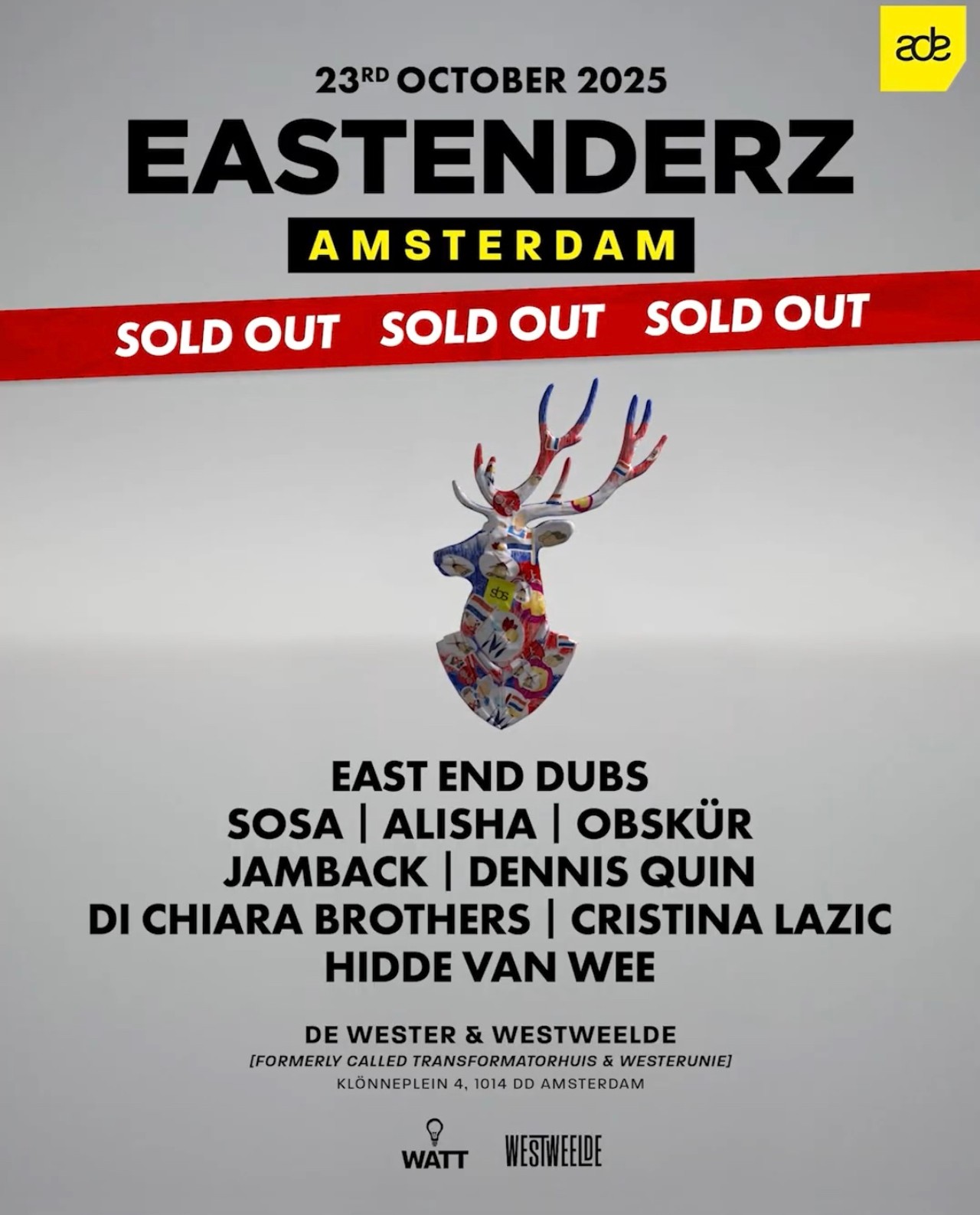 Eastenderz ADE WestWeelde
