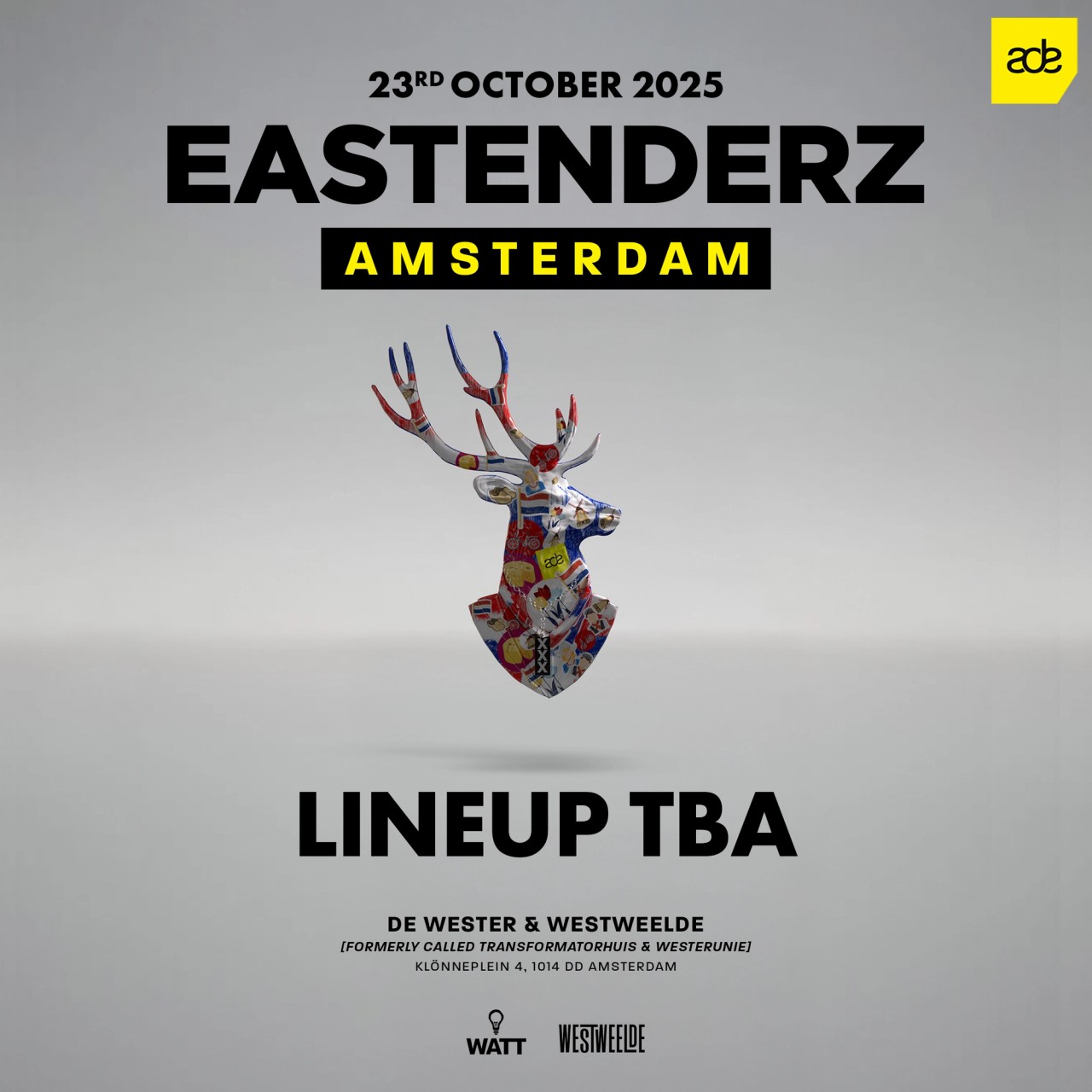 Eastenderz - ADE 2025