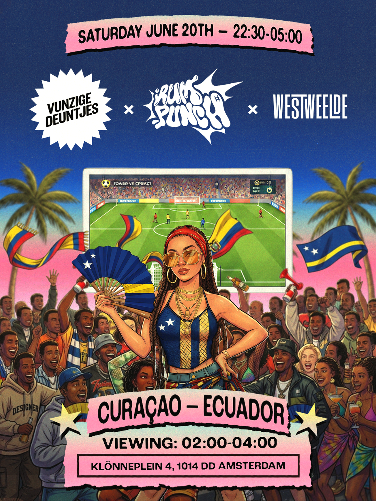 Vunzige Deuntjes x Rum Punch X WestWeelde + Ecuador vs. Curacao