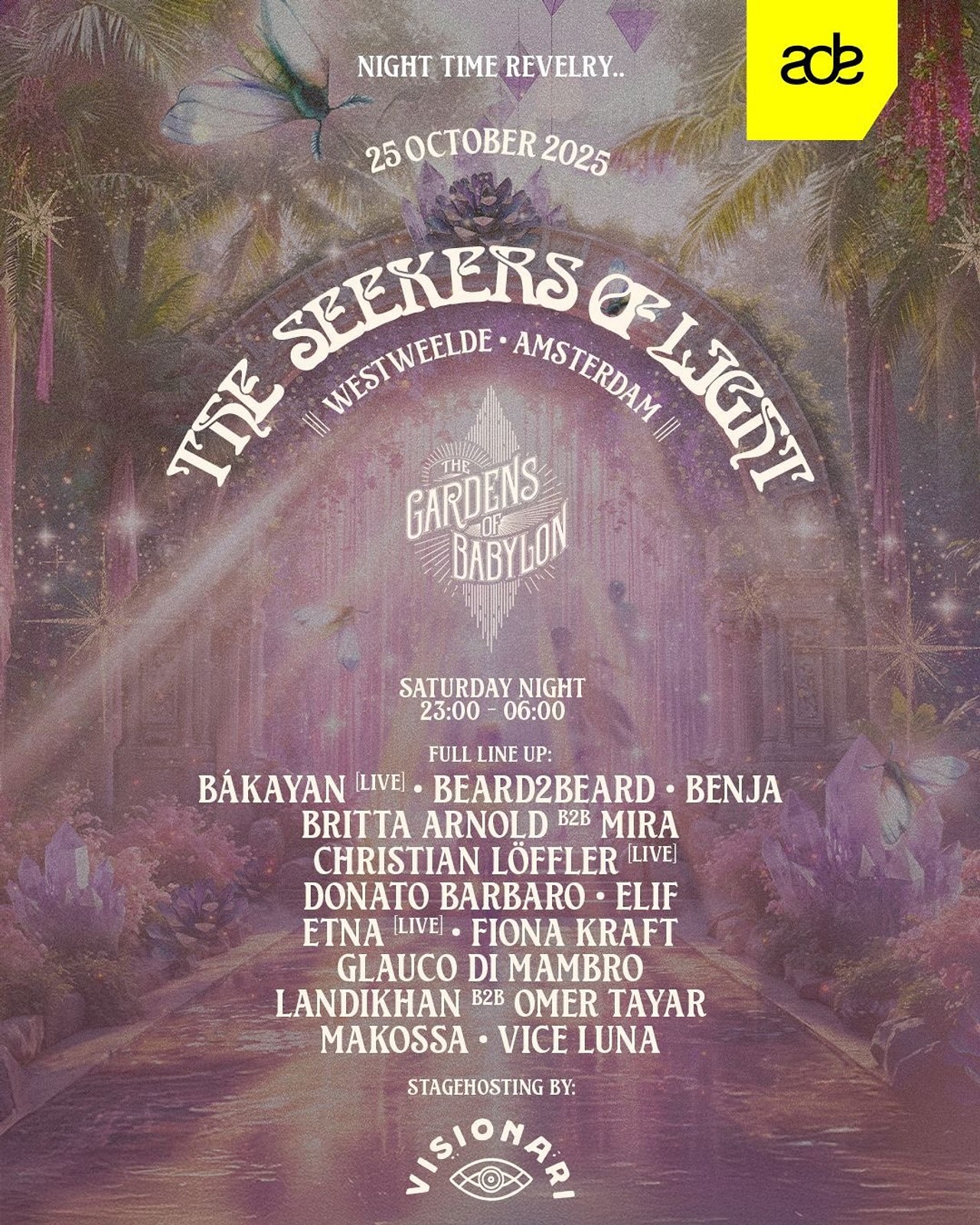 Gardens of babylon ADE saturday night