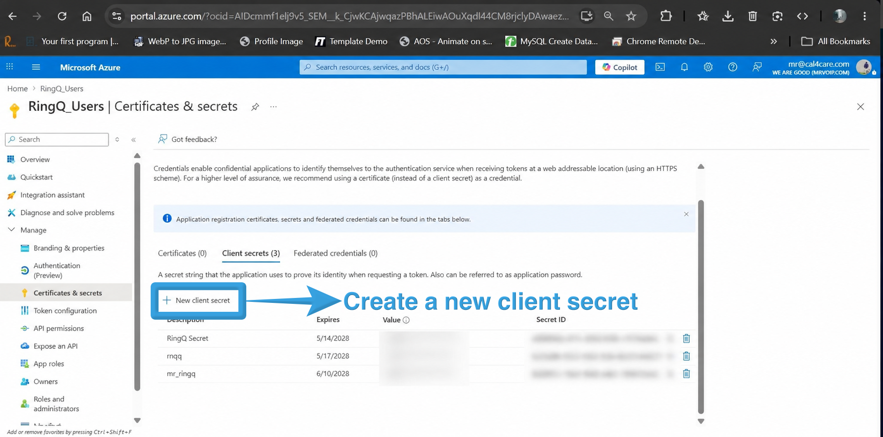 Create a New Client Secret: In the Azure Portal, open the RingQ Users application, navigate to Certificates & secrets