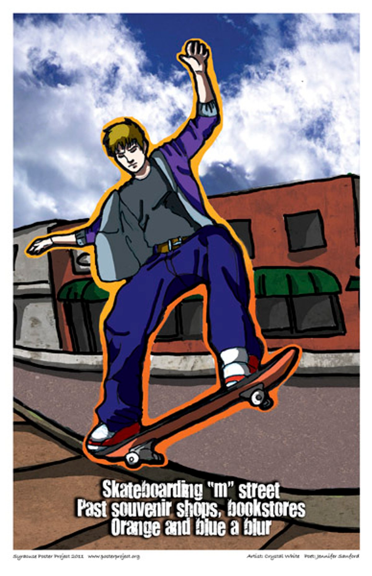 Skateboarding “M” Street
Past souvenir shops, bookstores
Orange and blue a blur A boy skateboards down an empty street