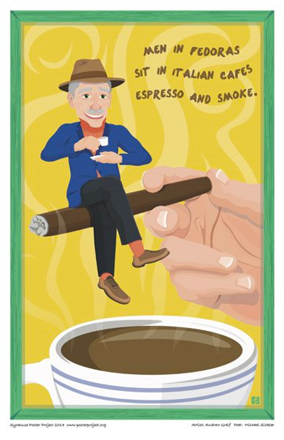A man in a fedora holding a mug of espresso sits atop a cigar held by a hand above a larger mug of espresso