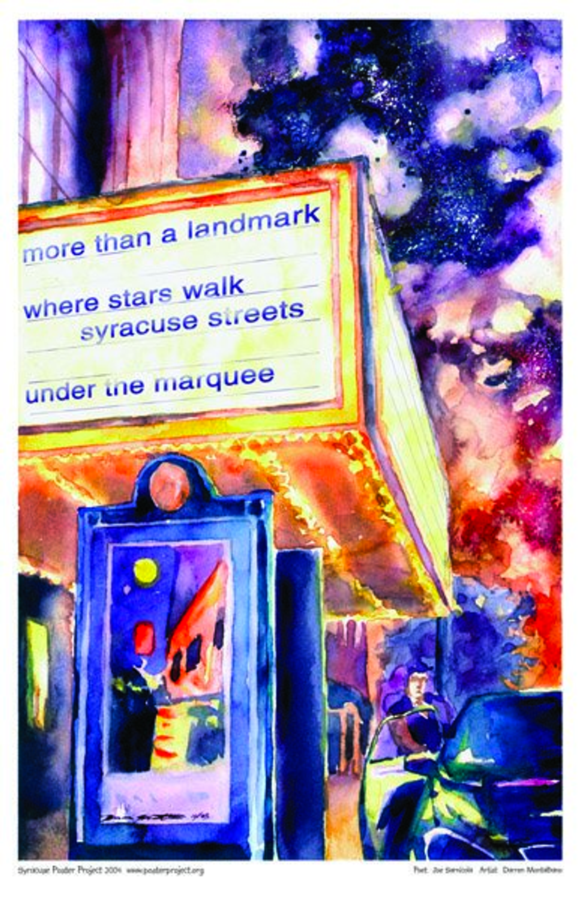 More than a landmark
Where stars walk Syracuse streets
Under the marquee A theatre marquee lit up at night