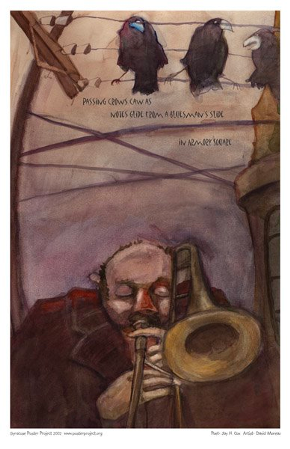 Passing crows caw as
notes glide from a bluesman's 
slide in Armory Square Three crows sit on a telephone wire above a man playing trombone