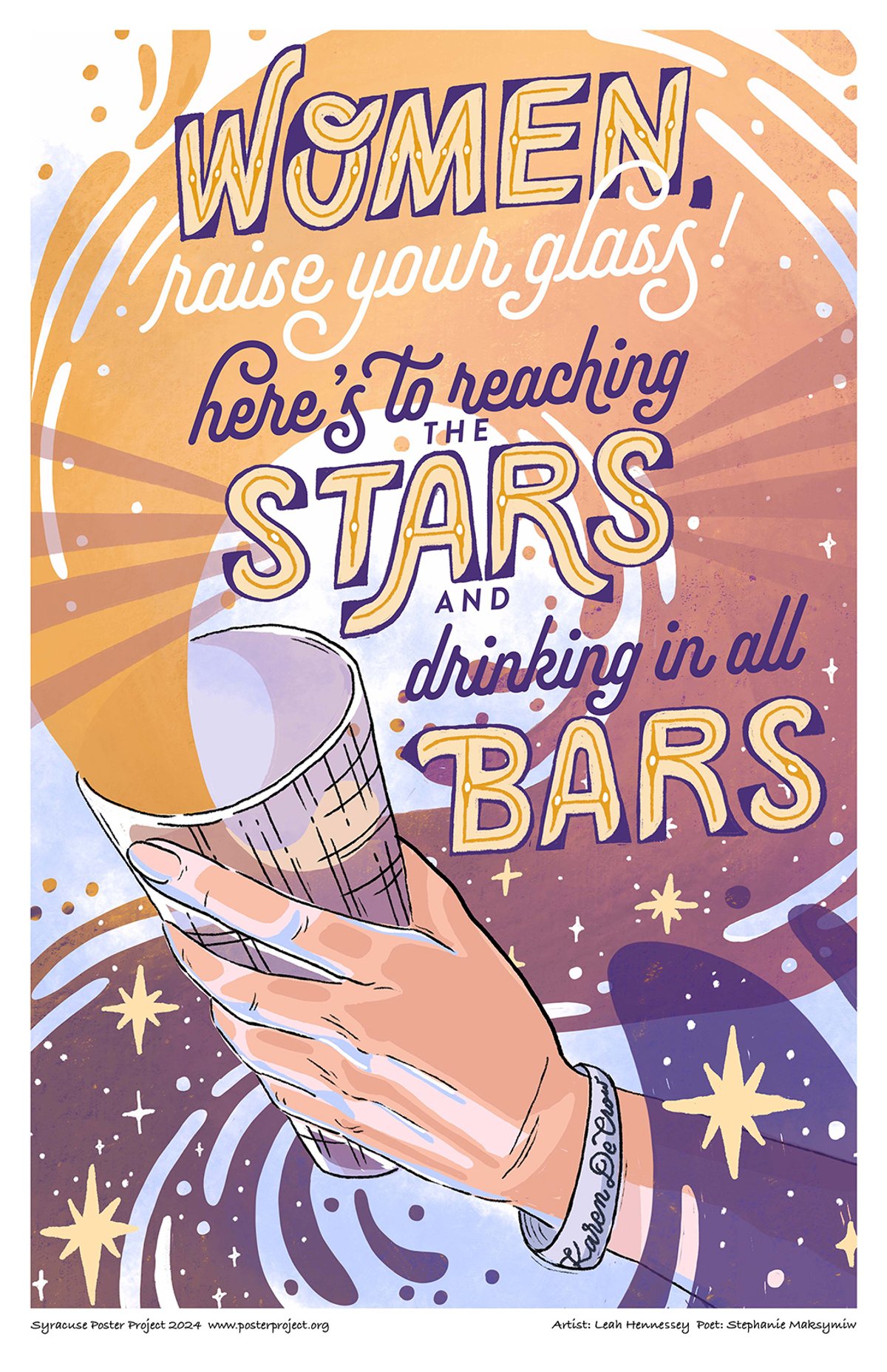 Women, raise your glass!
Here's to reaching the stars and
drinking in all bars. Woman's hand, with Karen DeCrow bracelet, holding a glass of beer