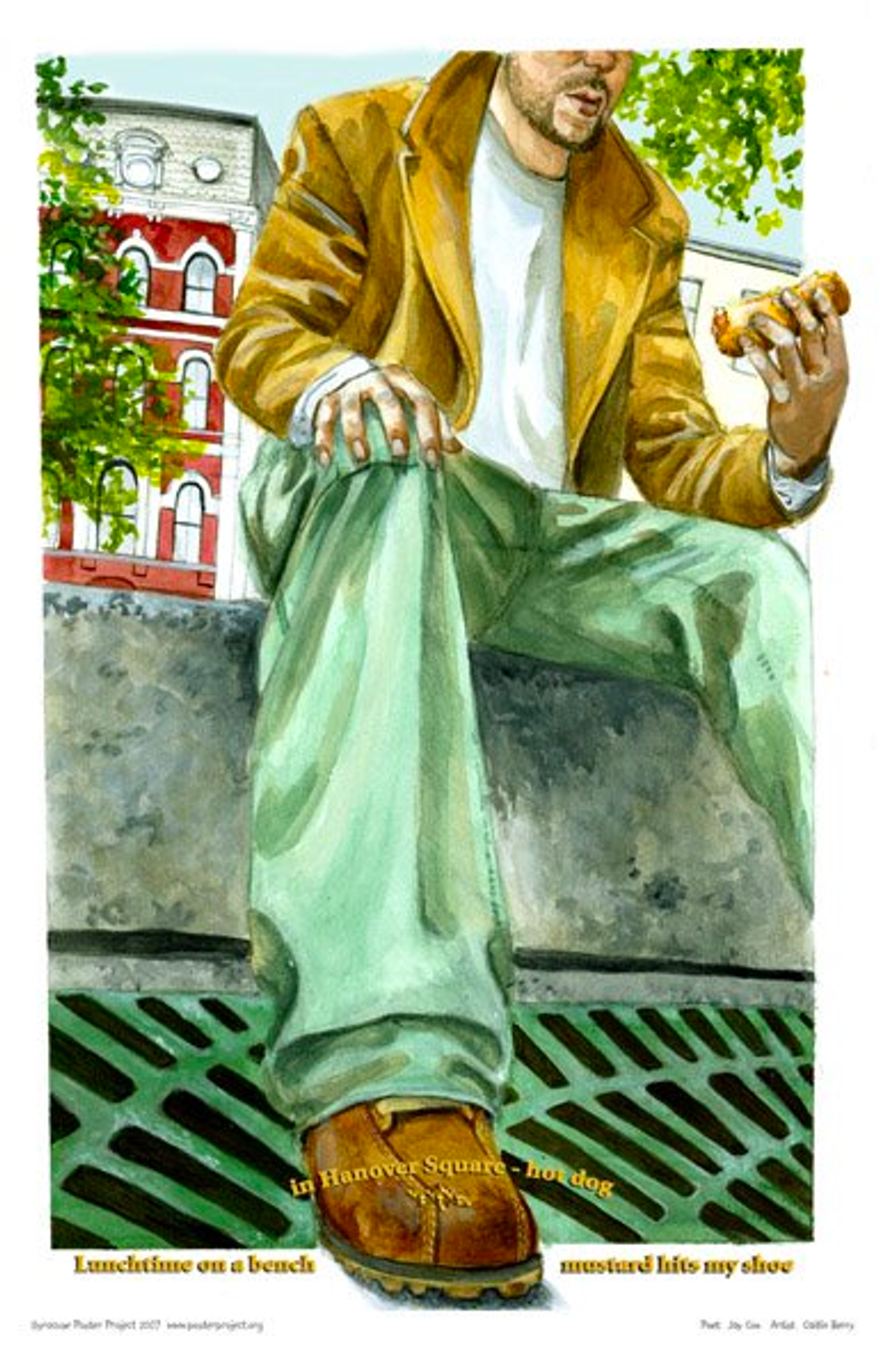 Lunchtime on a bench
in Hanover Square—hot dog
mustard hits my shoe A man sits above a street grate eating a hotdog