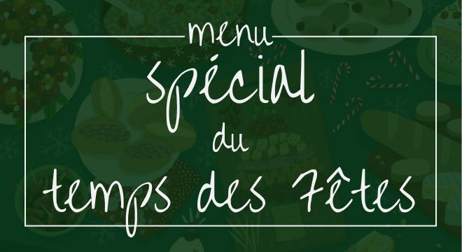 Menu 162 - Spécial du temps des Fêtes | Tout simplement bouffe