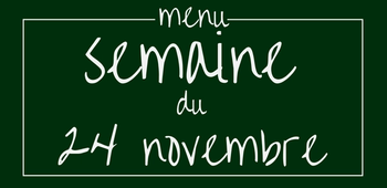 Menu 111 - Semaine du 24 novembre 2022