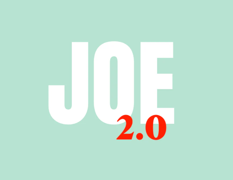 Joe 2.0