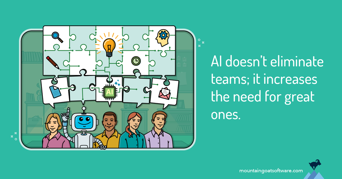 Quote card for AI Doesn’t Eliminate Agile Teams — It Increases the Need for Great Ones.