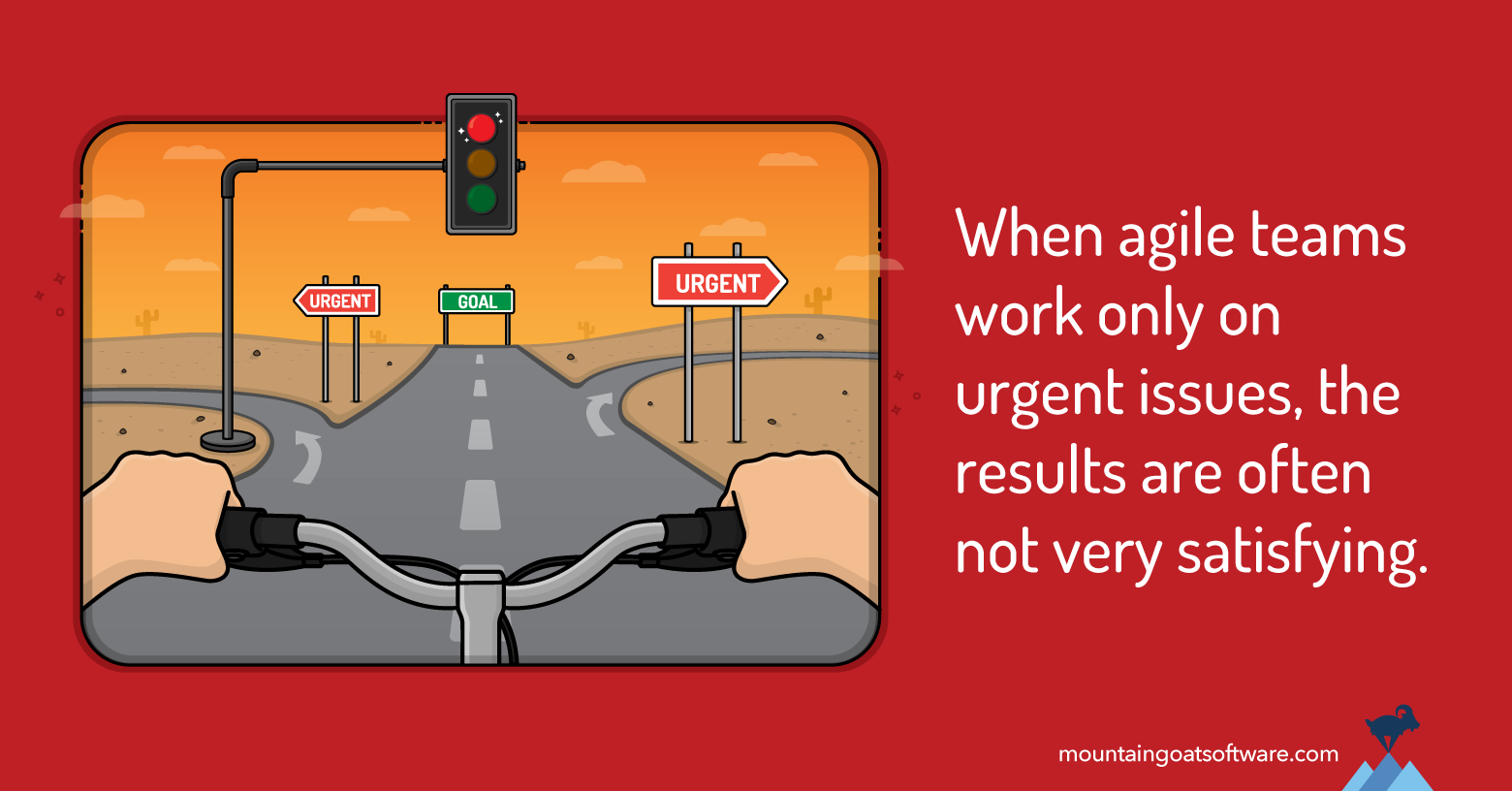 Quote card for How to Ensure You're Working on the Most Important Items Each Iteration.