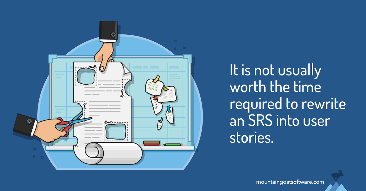 Quote card for Can a Traditional SRS Be Converted into User Stories?