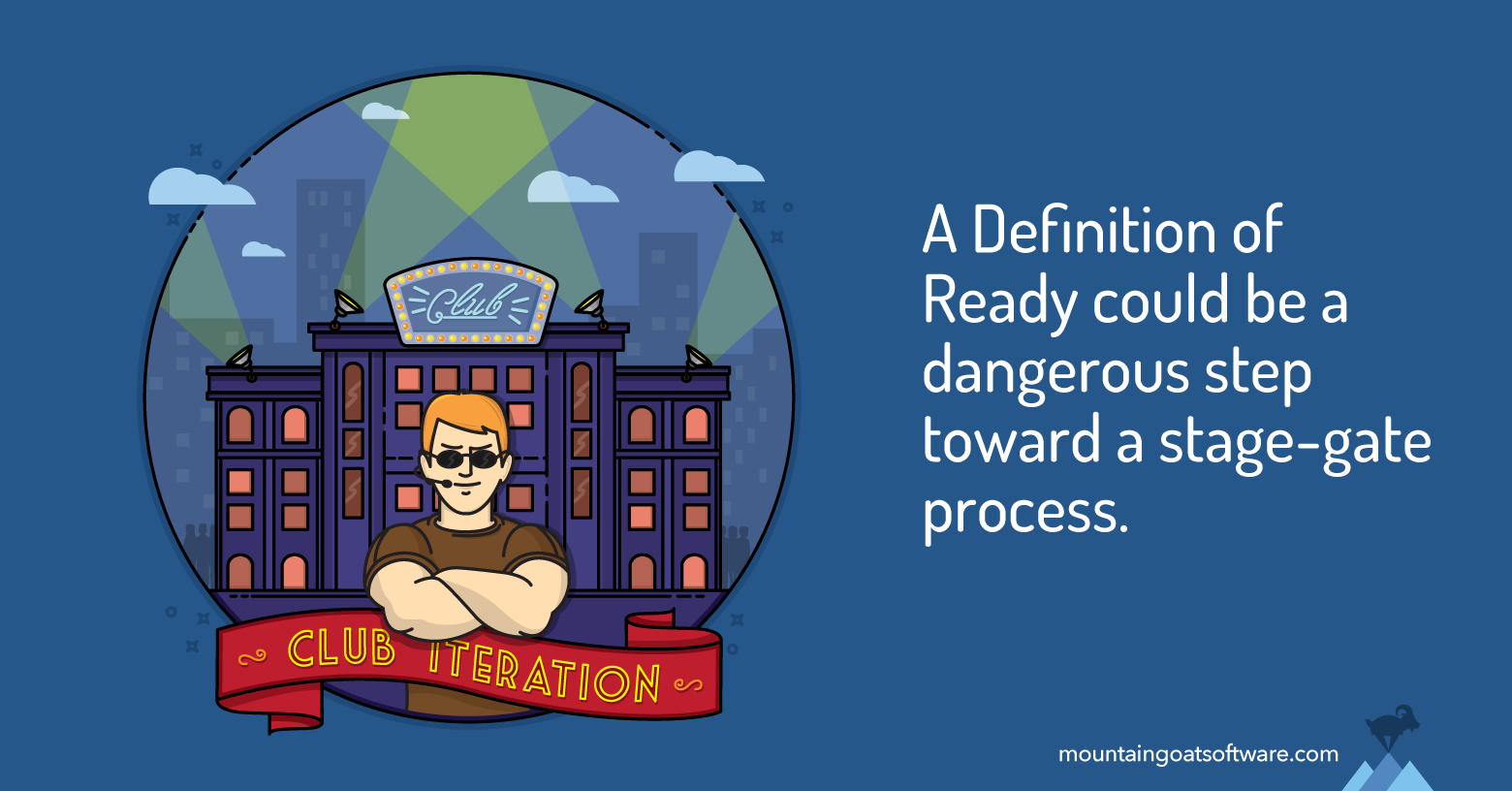 Quote card for Definition of Ready: What It Is and Why Its Dangerous.