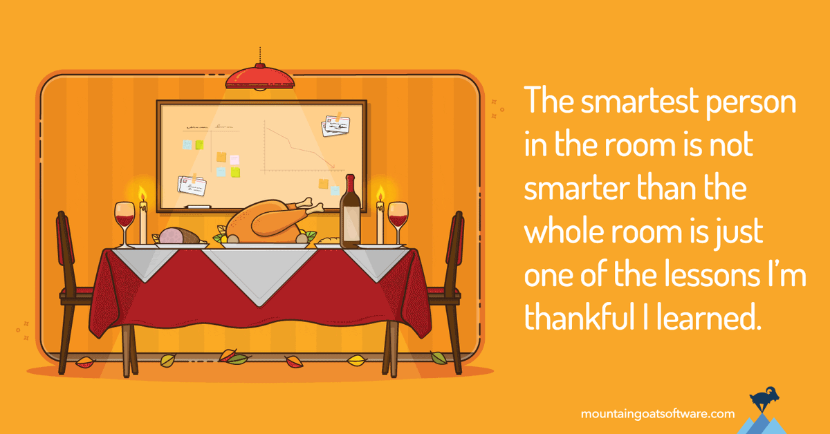Quote card for Five Lessons I'm Thankful I Learned in my Agile Career.