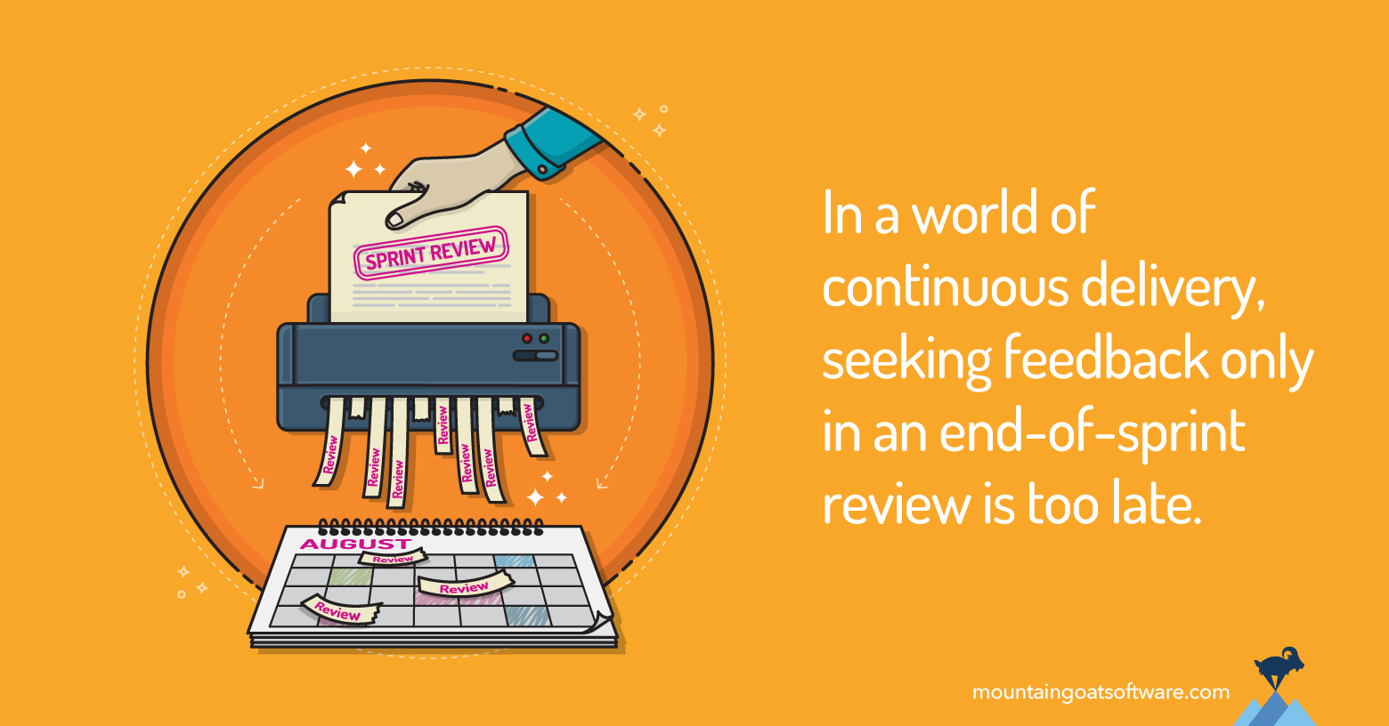Quote card for Why you should consider stopping sprint reviews.