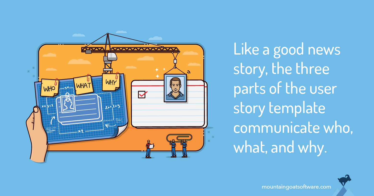 Quote card for User Story Template: What It Is and Why It Works So Well.