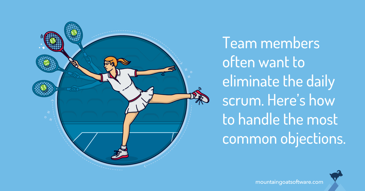 Quote card for Overcoming Four Common Objections to the Daily Scrum.