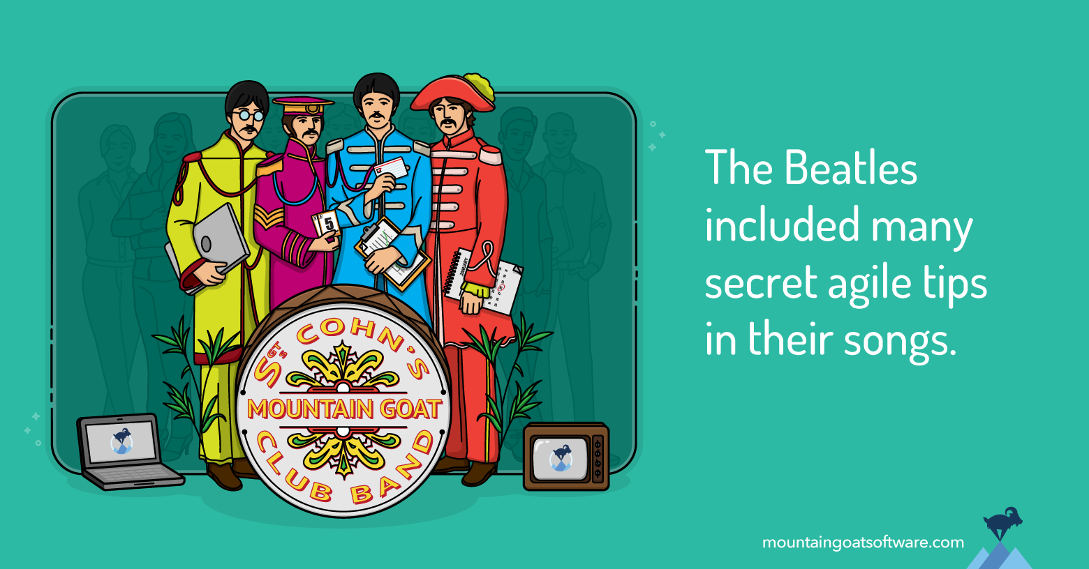Quote card for Ten Things the Beatles Taught Me About Being Agile.