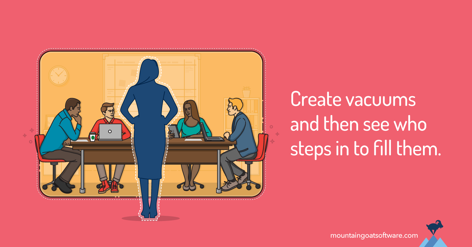 Quote card for Leave Work Unassigned and See Who Steps Forward.