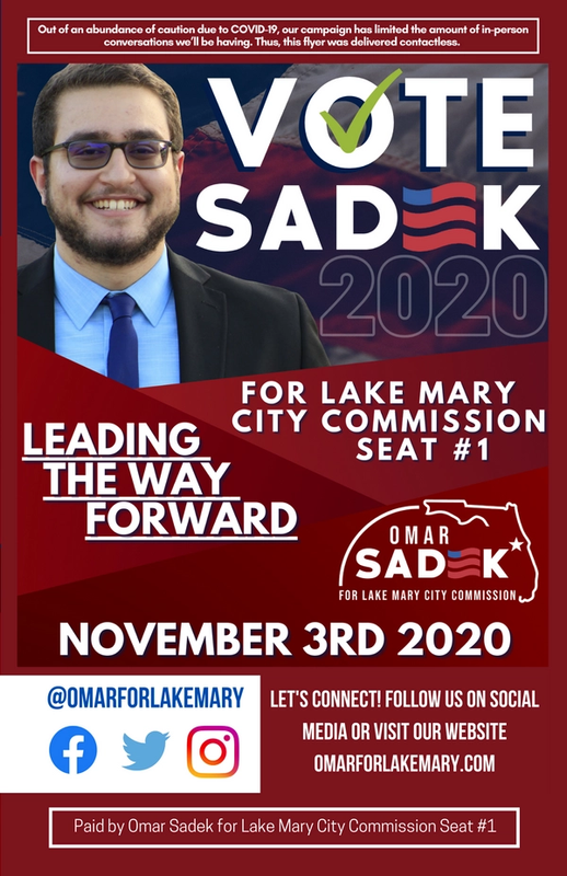 Omar Sadek ’19  ’s flyer promoting his bid for city commission in Lake Mary, Florida.
