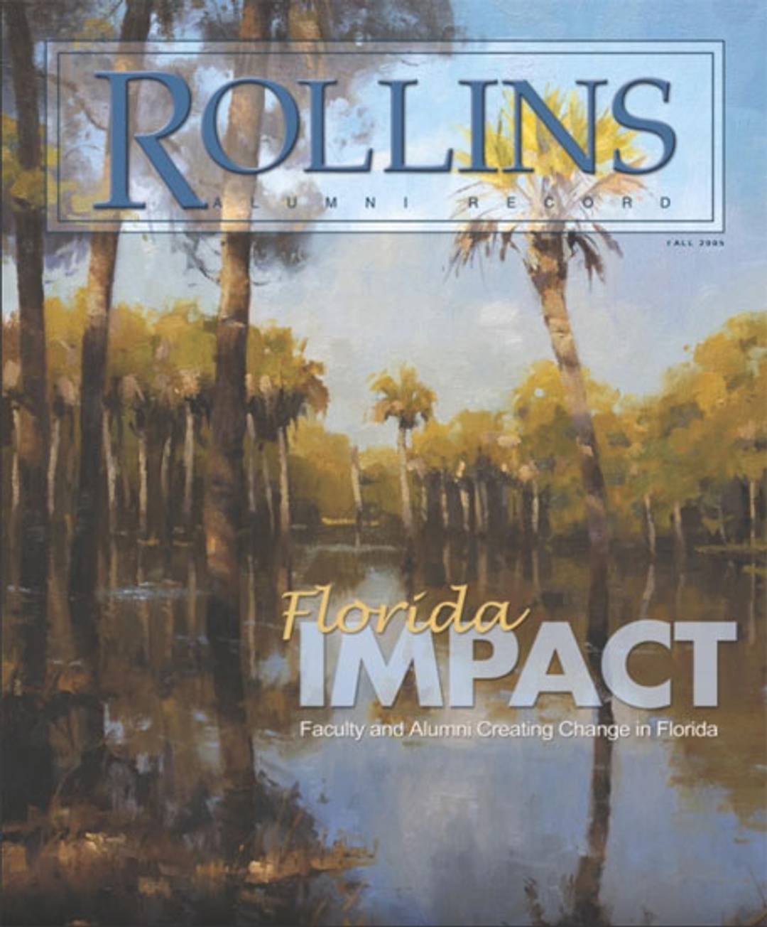 Cover of Fall 2005 Rollins magazine