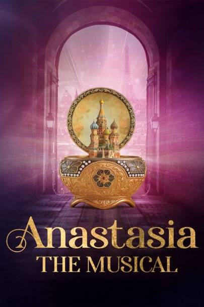 Anastasia: The Musical show poster