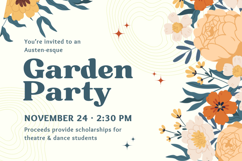 The words 'Garden Party November 24 at 2:30pm' surrounded by flowers