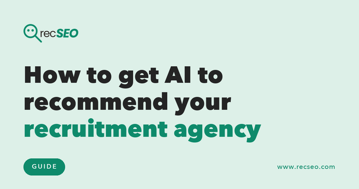 How to get AI to recommend your recruitment agency