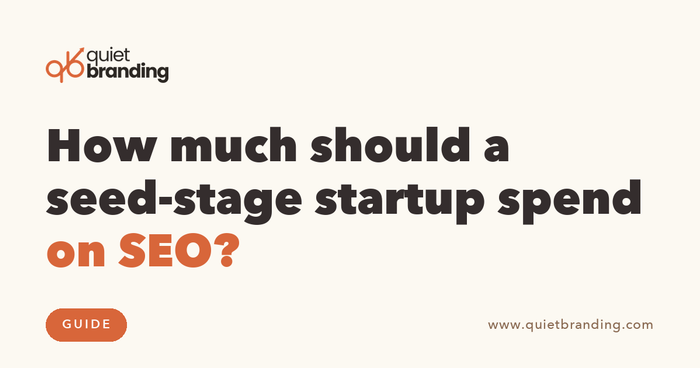 How much should a seed-stage startup spend on SEO?