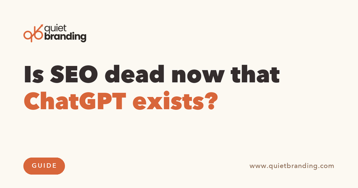 Is SEO dead now that ChatGPT exists?