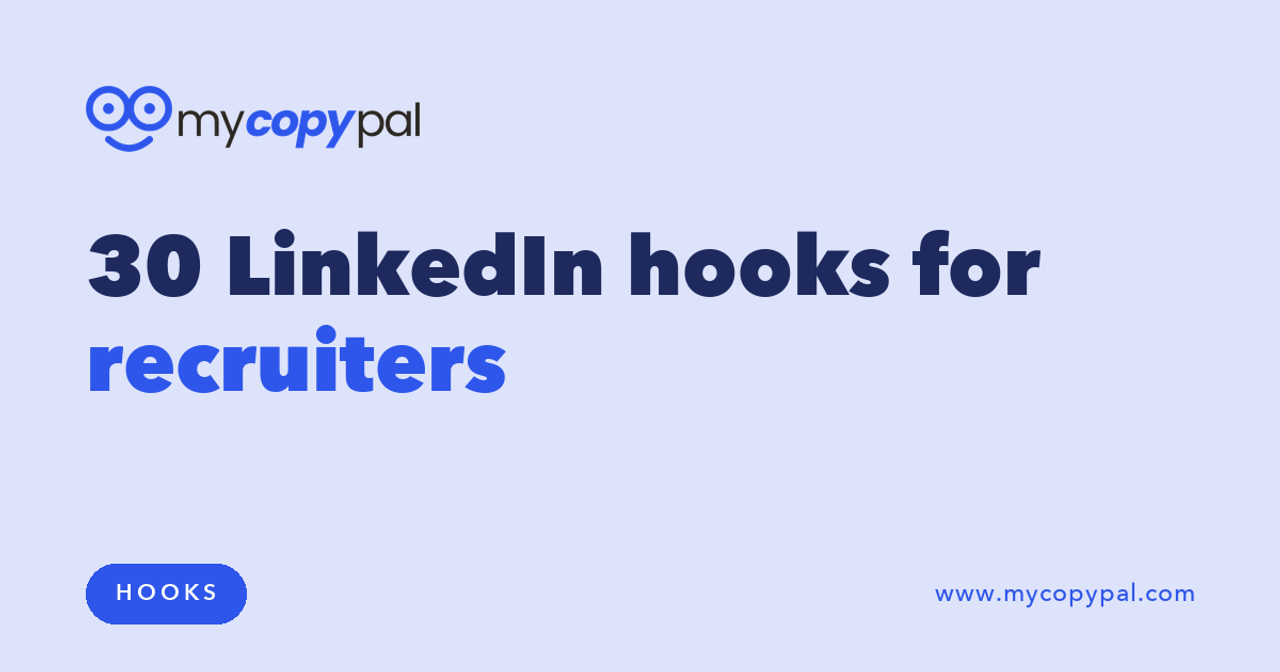 30 LinkedIn hooks for recruiters