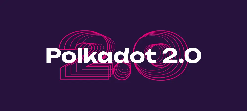 Polkadot 2.0 image