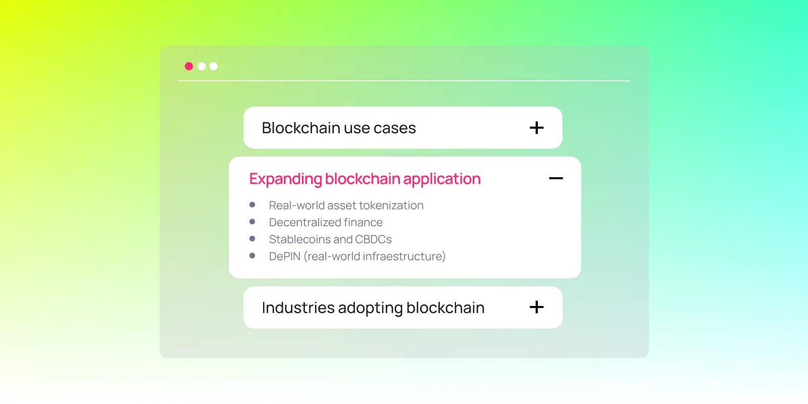 Overview of expanding blockchain applications, including real-world asset tokenization, decentralized finance (DeFi), stablecoins, CBDCs, and DePIN (decentralized physical infrastructure networks).